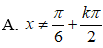 Tập xác định của hàm số y= tan(2x-pi/3) là A.x khác pi/6+ kpi/2 B.x khác 5pi/12 + kpi C.x khác pi/2+kpi D.x khác 5pi/12+kpi/2 (ảnh 2)