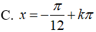 Nghiệm của phương trình cot(x + pi/4) = căn 3 là: A.x=pi/12+kpi B.x=pi/3+kpi C.x=-pi/12+kpi D.x=pi/6+kpi (ảnh 4)