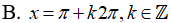 Phương trình sin^2(x) + 3sinx - 4 = 0 có nghiệm là: A.x=pi/2+k2pi,k thuộc Z B.x=pi+k2pi,k thuộc Z (ảnh 3)