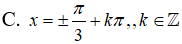 Phương trình sin^2(2x) - 2cos^2(x) +3/4 = 0 có nghiệm là: A.x=cộng trừ pi/6 + kpi,k thuộc Z (ảnh 4)