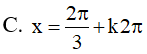 Giải phương trình 2 sin^2(x) + Căn3 sin(2x) = 3: A.x=-pi/3+kpi B.x=pi/3+kpi C.x=2pi/3+k2pi D.x=pi/4+kpi (ảnh 4)