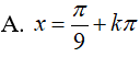 Giải phương trình Căn3*sin7x - cos7x = 2sin(5x – pi/6): A. x = pi/9 + kpi B. x =kpi , pi/9 + kpi/6 (ảnh 3)