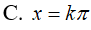 Giải phương trình Căn3*sin7x - cos7x = 2sin(5x – pi/6): A. x = pi/9 + kpi B. x =kpi , pi/9 + kpi/6 (ảnh 5)