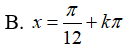 Giải phương trình 2cos(2x+pi/6) + 4sinx cosx - 1 = 0: A.x=pi/4+kpi B.x=pi/12+kpi C. x= -pi/12+ kpi (ảnh 6)