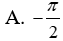 Nghiệm âm lớn nhất của phương trình Căn3/sin^2(x) = 3cotx + Căn3: A.-pi/2 B.-5pi/6 C.-pi/6 D.-2pi/3 (ảnh 2)