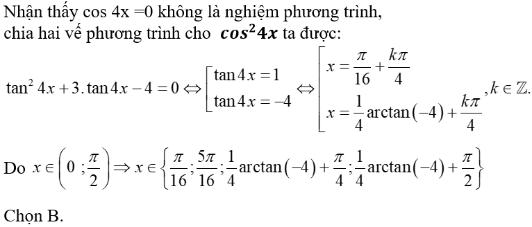 Tìm số nghiệm của phương trình sin^2(4x) + 3 sin4x cos4x – 4cos^2(4x) = 0 khoảng (0;pi/2):A.3 B.4 C.5 D.Đáp án khác (ảnh 1)