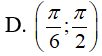 Hàm số y = căn 3 + 2cosx tăng trên khoảng: A.(-pi/6;pi/2) B.(pi/2;3pi/2) C.(7pi/6;2pi) D.(pi/6;pi/2) (ảnh 6)