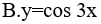 Hàm số nào sau đây là hàm số lẻ A.y= 2x+ cos x B.y=cos3x C.y=x^2sin(x+3) D.y=cosx/x^3 (ảnh 3)