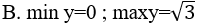 Tìm GTLN và GTNN của hàm số sau y= 1 - căn(2cos^2(x) + 1) A.min y=0;max y= căn bậc hai của 3 (ảnh 2)