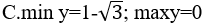 Tìm GTLN và GTNN của hàm số sau y= 1 - căn(2cos^2(x) + 1) A.min y=0;max y= căn bậc hai của 3 (ảnh 3)
