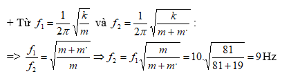 Khi treo một vật có khối lượng m = 81g vào một lò xo thẳng đứng (ảnh 1)