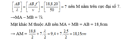 Hai nguồn sóng kết hợp A và B dao động cùng pha, v = 50cm/s; f = 20Hz và AB = 18,8cm (ảnh 1)