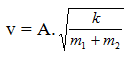 Một vật có khối lượng m1 = 1,25kg mắc vào lò xo nhẹ có độ cứng k = 200N/m (ảnh 1)