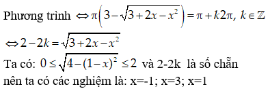 Tìm số nghiệm nguyên dương của phương trình: cospi(3 - căn(3 + 2x - x^2)) = -1 A.1 B.2 C.3 D.4 (ảnh 1)