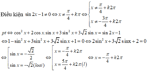 Nghiệm phương trình: cosx(cosx + 2sinx) + 3sinx(sinx + căn(2)) / sin2x - 1 = 1: A.x= cộng trừ pi/4+k2pi,k thuộc Z (ảnh 1)