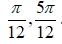 Các nghiệm thuộc khoảng (0;pi/2) của phương trình sin^3 x.cos3x + cos^3x.sin3x = 3/8: A.pi/6;5pi/6 B.pi/8;5pi/8 (ảnh 4)