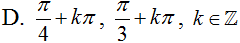 Phương trình sin2x-(can3+1)sinx.cosx+can3.cos2x có họ nghiệm (ảnh 4)