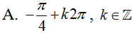 Một họ nghiệm của phương trình 3sin2x – 4sinx. cosx +5cos2 x = 2 là (ảnh 1)