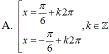Nghiệm của phương trình  1 – 5sinx + 2cos2x =0 là X=PI/6 + K2PI (ảnh 2)