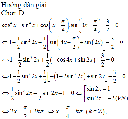 Phương trình cos4x sin4x cos(x-pi/4).sin(3x-pi/4)-3/2=0 sở hữu nghiệm là (ảnh 1)