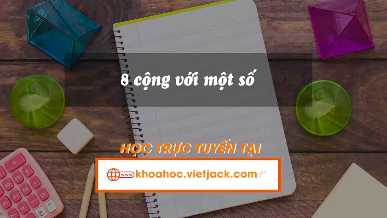 8 cộng với một số