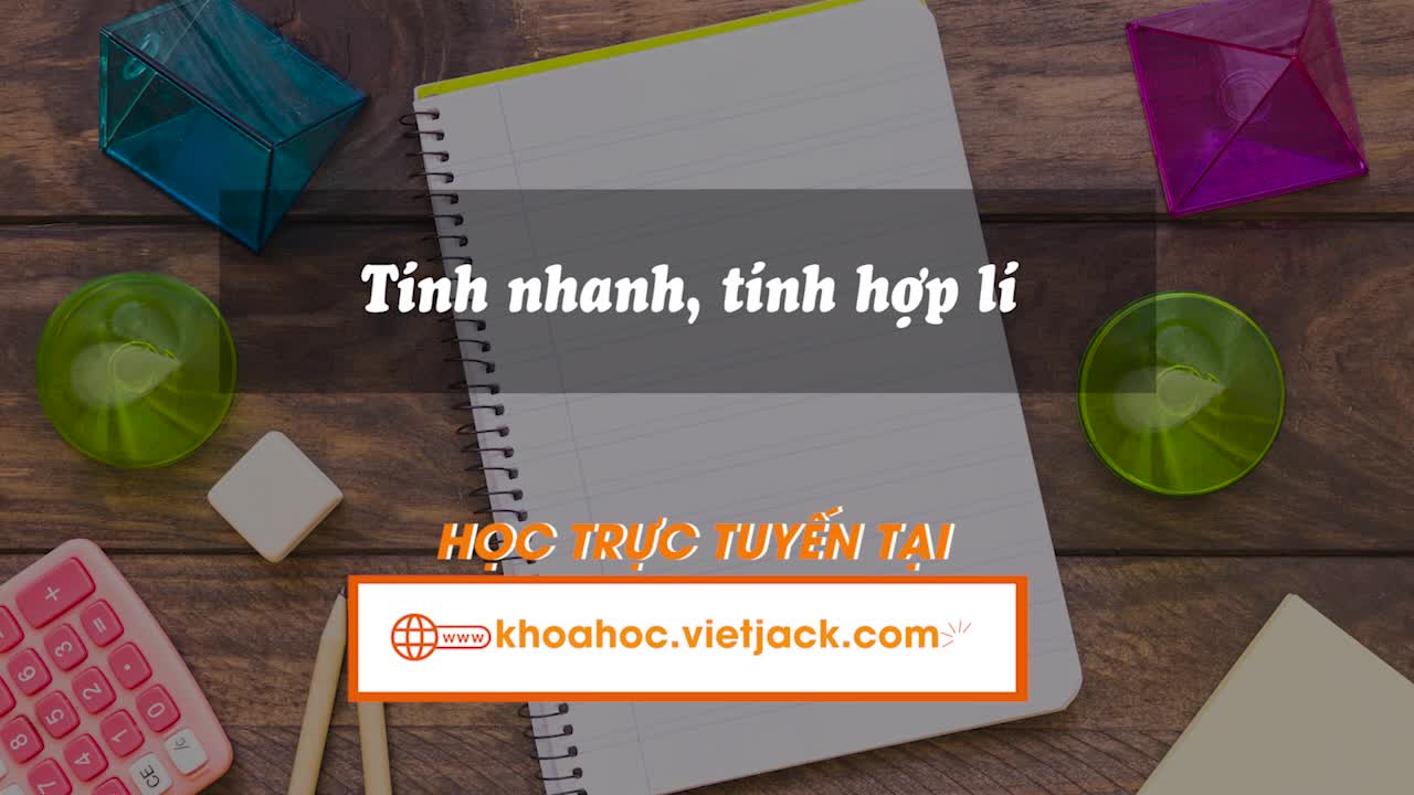 Tính nhanh, tính hợp lí