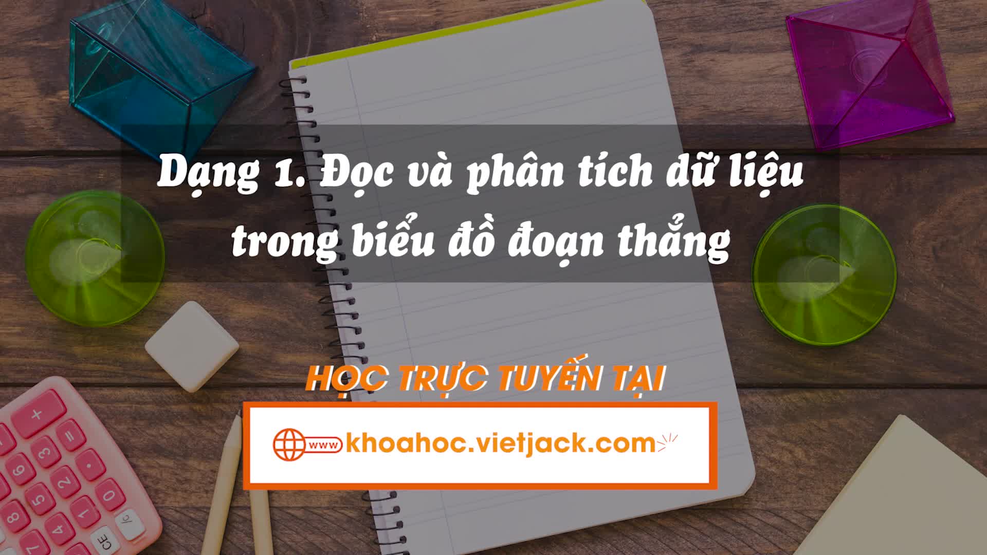 Biểu diễn dữ liệu vào biểu đồ đoạn thẳng
