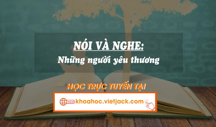 Bài 19. Nói và nghe: Những người yêu thương