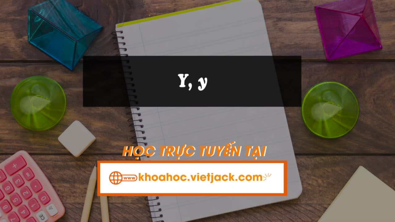 Bài 28: Y, y