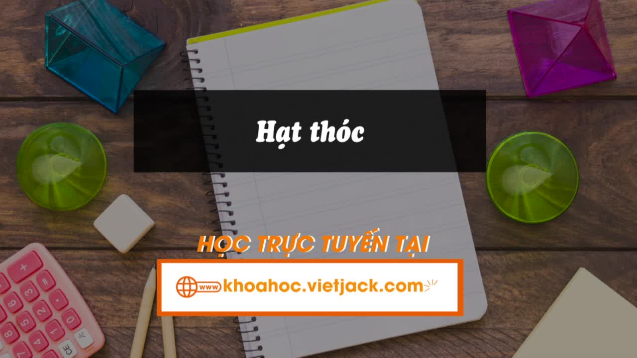 Bài 7: Hạt thóc