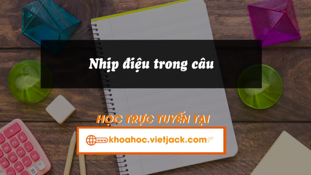 Speaking - Nhịp điệu trong câu  (Unit 11 - Global Success)