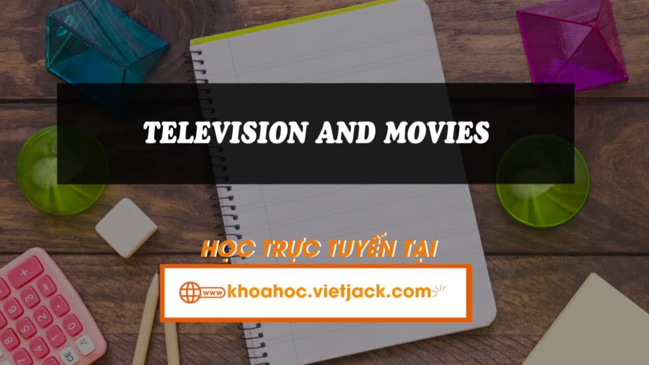 Reading - Television and Movies   (Unit 7 - Global Success)