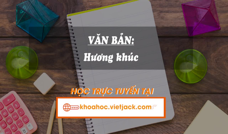 Văn bản: Hương khúc