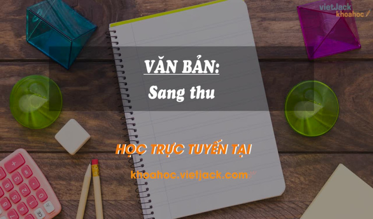 Văn bản: Sang thu