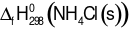  Cho phản ứng: NH3 (g) + HCl (g) ⟶ NH4Cl (s)Biết = − 314,4 kJ/mol; = − 92,31 kJ/mol; = − 45,9 kJ/mol.Biến thiên enthalpy chuẩn của phản ứng tính là (ảnh 1)