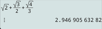 Sử dụng máy tính cầm tay, ta tính được giá trị của biểu thức  √ 2 + √ 3/2 + √ 4/3  là bao nhiêu? (kết quả làm tròn đến hai chữ số thập phân) (ảnh 18)