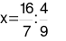  Tìm x, biết: x × 4/9 = 16/7 (ảnh 3)