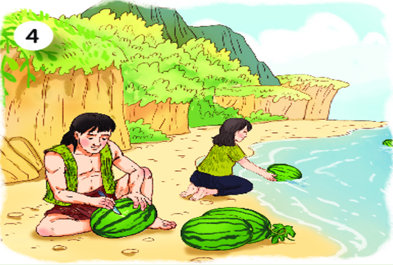  Đọc đoạn kể chuyện sau và tìm bức tranh tương ứng: Vì hiểu lầm, hai vợ chồng Mai An Tiêm bị nhà vua đầy ra đảo hoang. Nơi này không có người sinh sống cũng chẳng có cách thức nào để kiếm ăn  (ảnh 4)