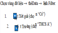 Áp dụng thao tác lọc dữ liệu (Sort) như sau:Phương án nào sau đây nêu đúng STT trong bảng dữ liệu mới? (ảnh 1)