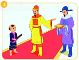 Đoạn kể chuyện sau ứng với nội dung nào của bức tranh?Thấy cậu bé thực sự thông minh, nhà vua bèn thưởng rất hậu và đưa cậu vào trường học để nuôi dạy thành tài. (ảnh 4)