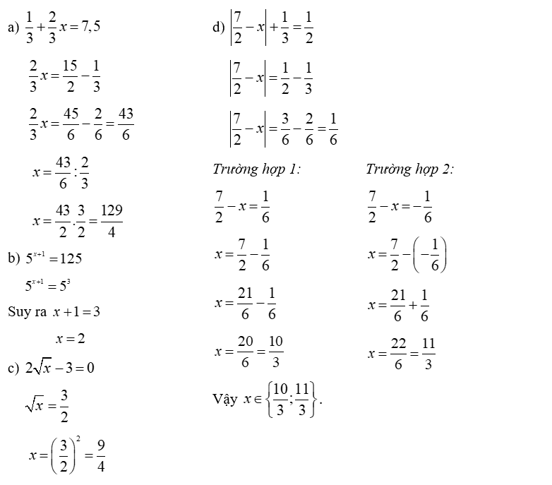 Tìm x, biết: (a) 1 /3 + 2 /3 x = 7 , 5 (ảnh 1)