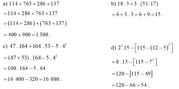 Thực hiện phép tính (tính nhanh nếu có thể):  (a)  114 + 763 + 286 + 137 (ảnh 1)