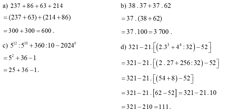 Thực hiện phép tính (tính nhanh nếu có thể):  (a)  237 + 86 + 63 + 214 (ảnh 1)