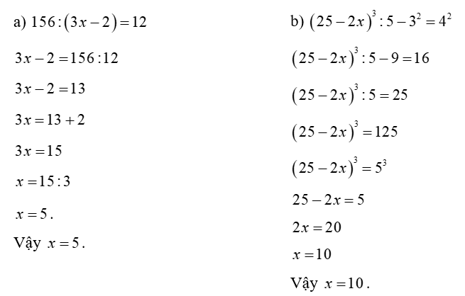 Tìm  x , biết:  (a)  156 : ( 3 x − 2 ) = 12 (ảnh 1)