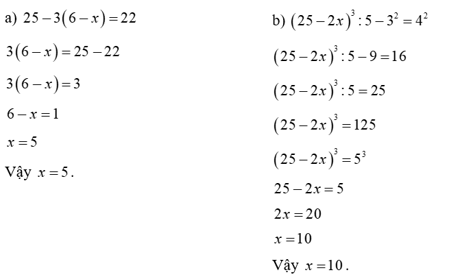 Tìm  x , biết:  (a)  25 − − 3 ( 6 − − x ) = 22 (ảnh 1)