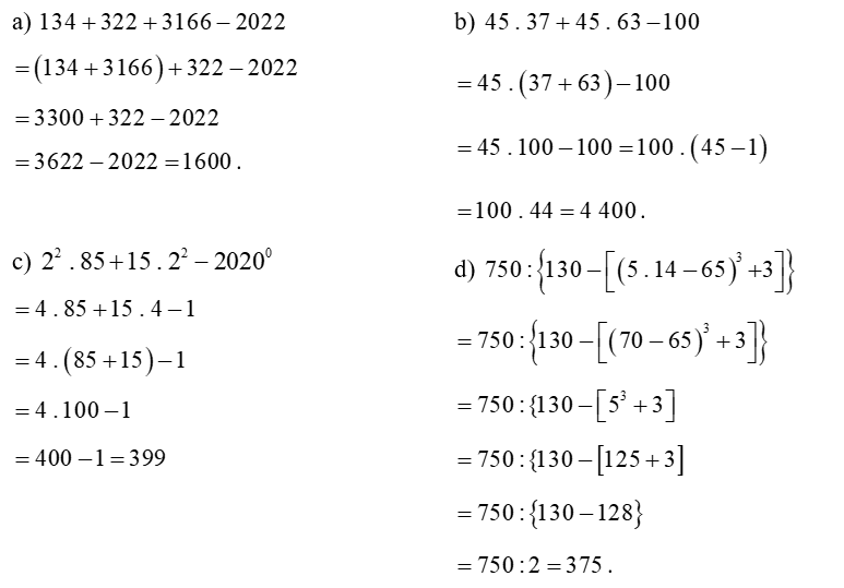 Thực hiện phép tính (tính nhanh nếu có thể):  (a)  134 + 322 + 3 166 − 2 022 (ảnh 1)