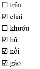 Đâu là các từ chỉ đồ vật:
 (ảnh 2)