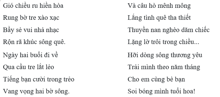 Gạch dưới những từ ngữ cho thấy hình ảnh yên bình của dòng sông quê hương:
 (ảnh 1)