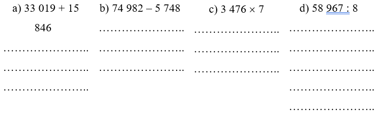 (2 điểm) Đặt tính rồi tính:
(ảnh 1)