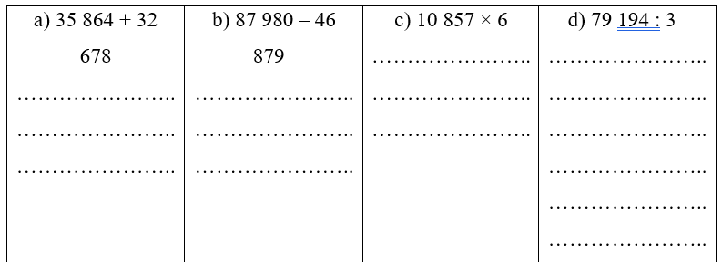 (2 điểm) Đặt tính rồi tính:  
 (ảnh 1)